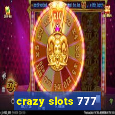 crazy slots 777