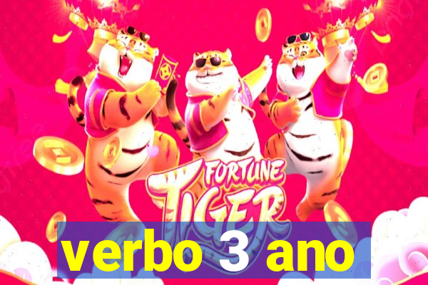 verbo 3 ano