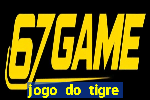 jogo do tigre deposito de 3 reais