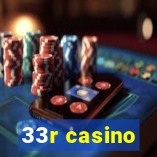 33r casino