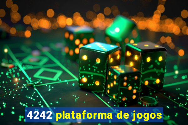 4242 plataforma de jogos