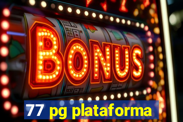 77 pg plataforma