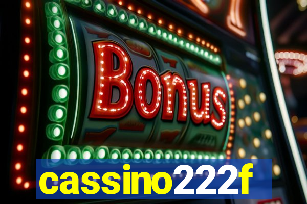 cassino222f