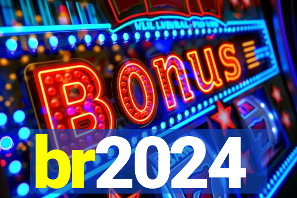 br2024