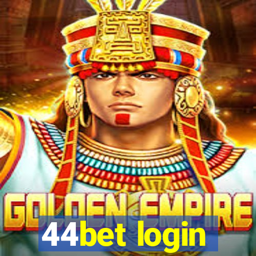 44bet login