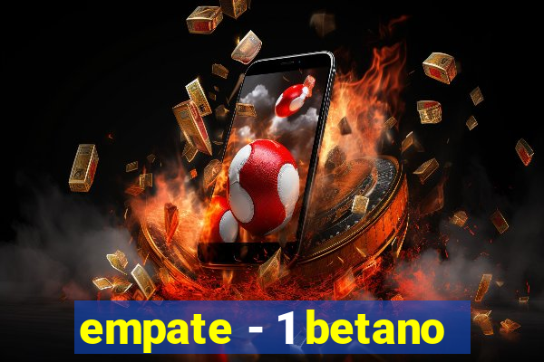 empate - 1 betano