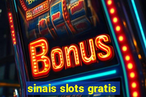 sinais slots gratis