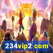 234vip2 com