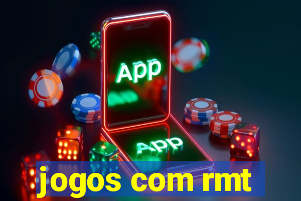 jogos com rmt