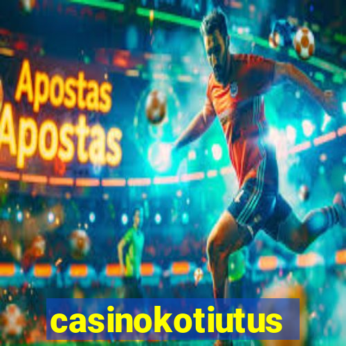 casinokotiutus