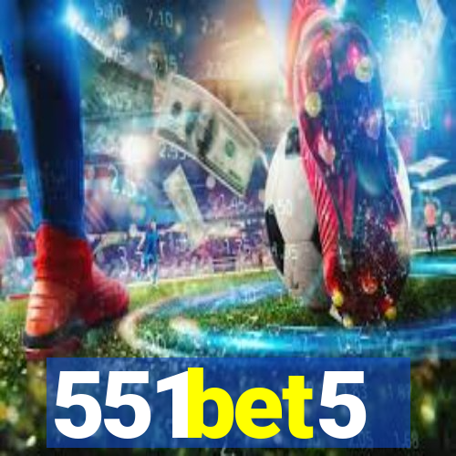 551bet5