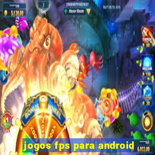 jogos fps para android