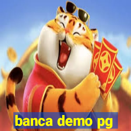 banca demo pg