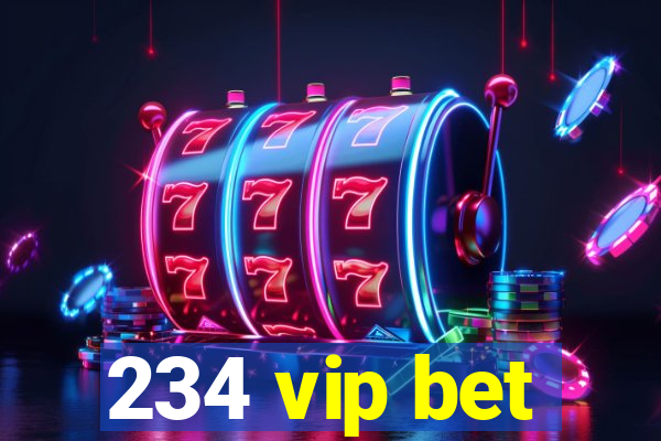 234 vip bet