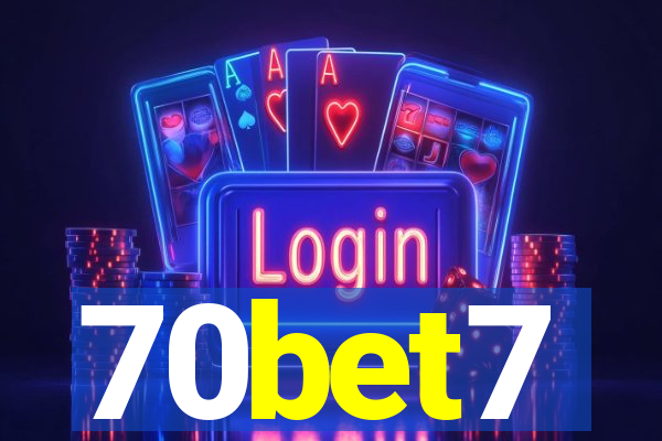 70bet7