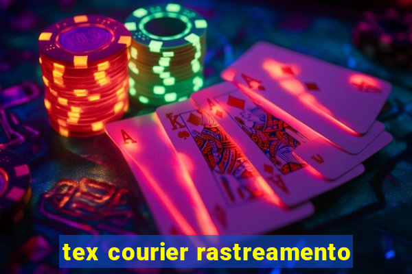 tex courier rastreamento