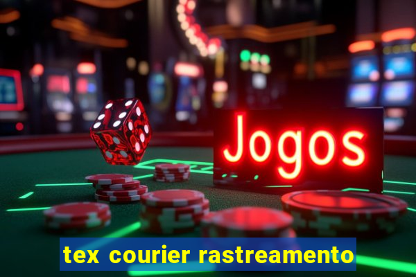 tex courier rastreamento