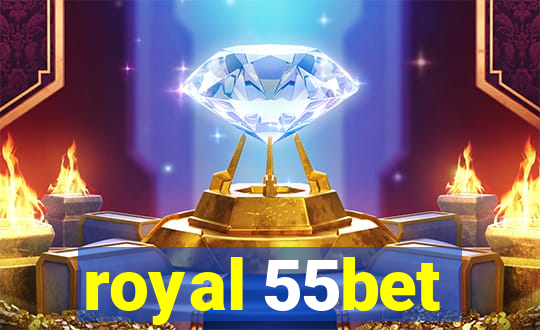 royal 55bet