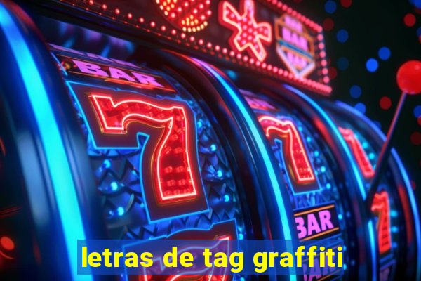 letras de tag graffiti