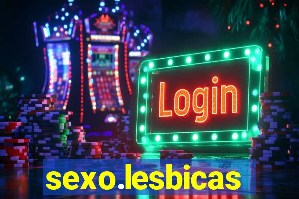 sexo.lesbicas