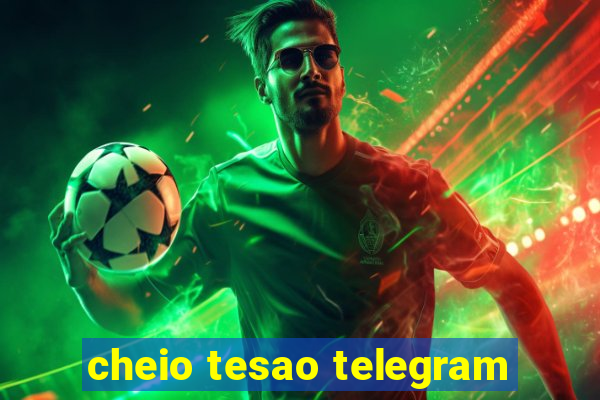 cheio tesao telegram