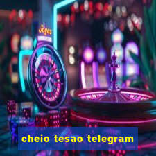 cheio tesao telegram