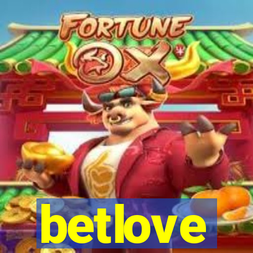 betlove