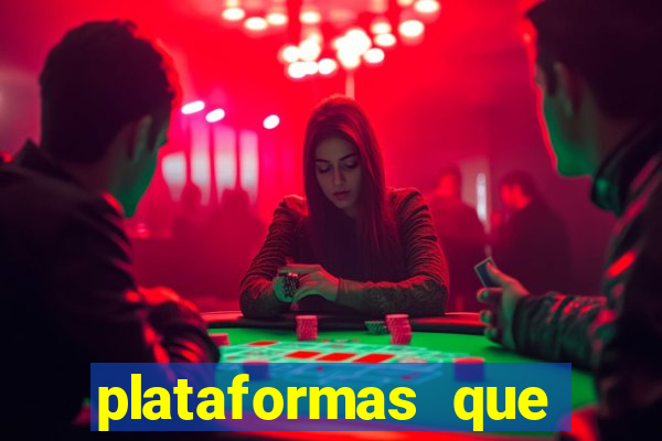 plataformas que estao pagando agora