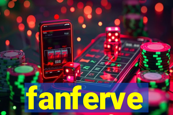 fanferve