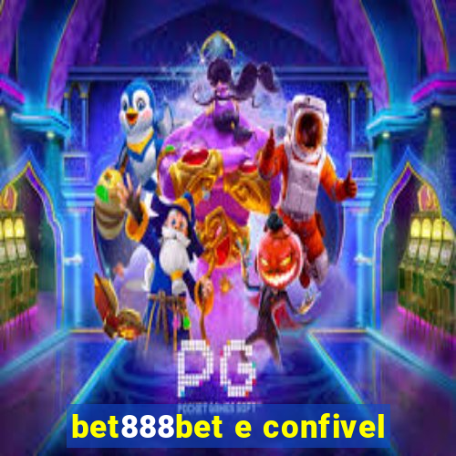 bet888bet e confivel