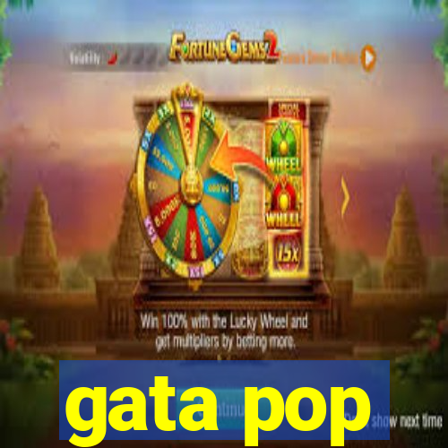 gata pop