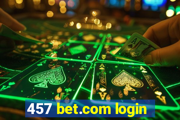 457 bet.com login