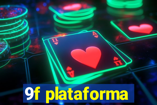 9f plataforma