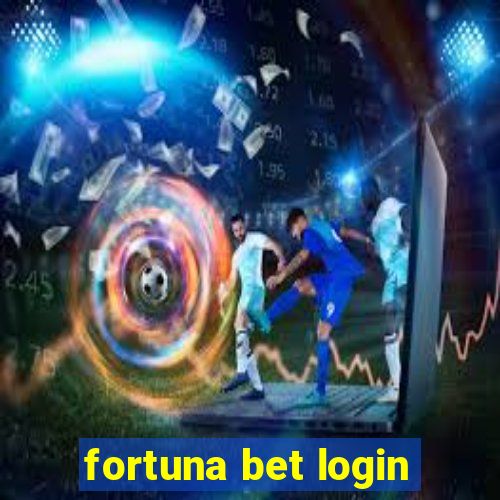 fortuna bet login