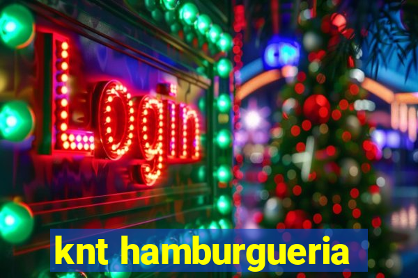 knt hamburgueria