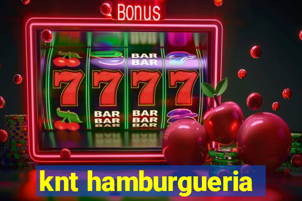 knt hamburgueria