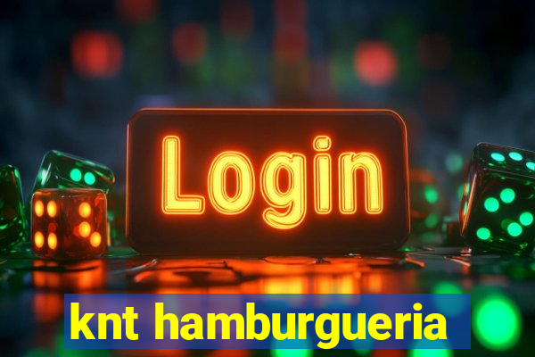 knt hamburgueria