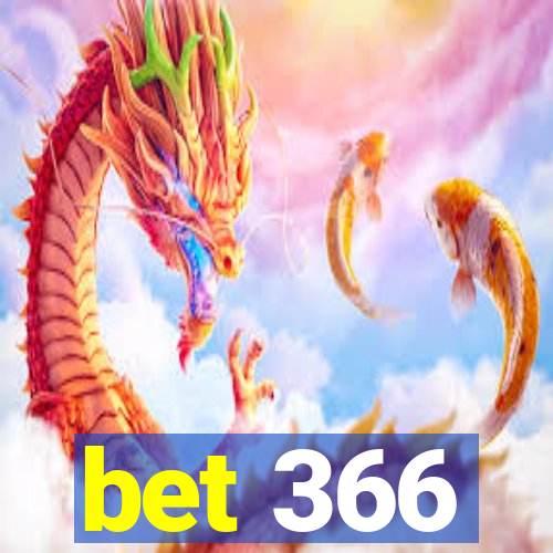 bet 366