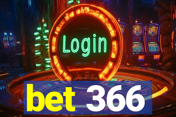 bet 366