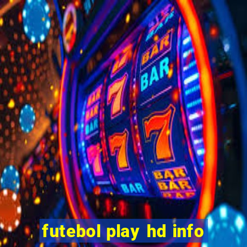 futebol play hd info