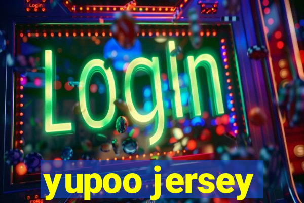 yupoo jersey