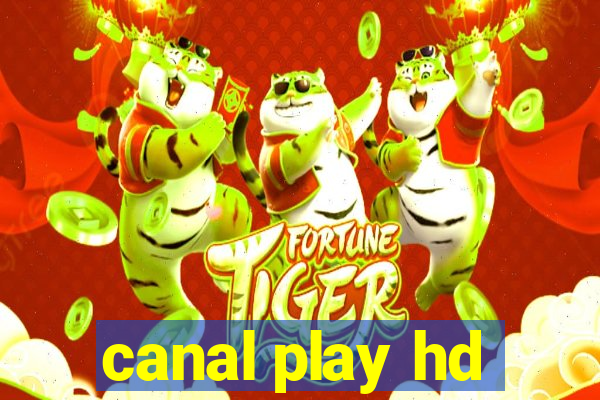 canal play hd