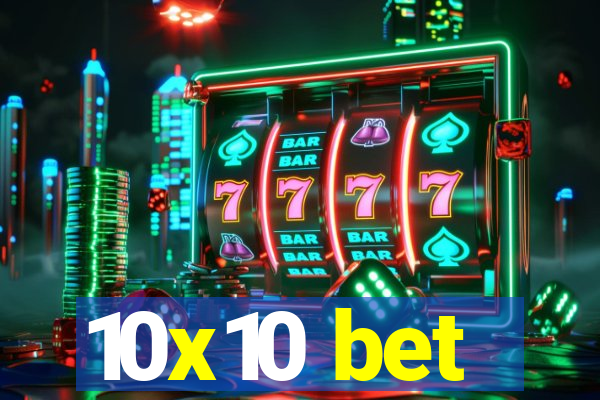 10x10 bet