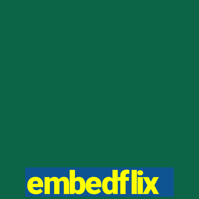 embedflix