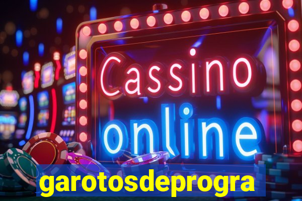 garotosdeprogramas