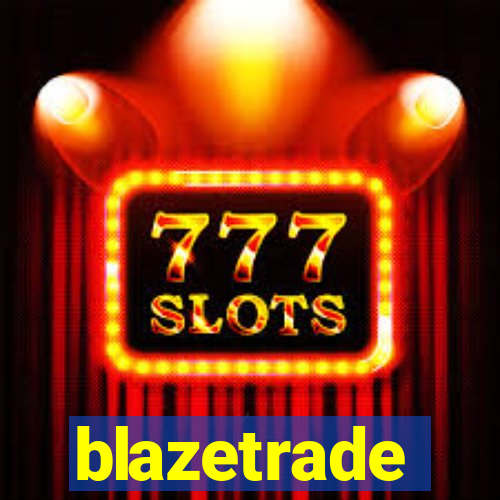 blazetrade