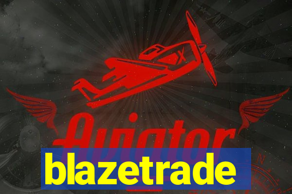 blazetrade