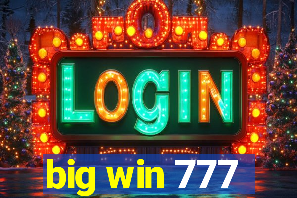 big win 777