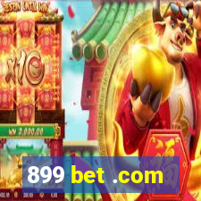 899 bet .com