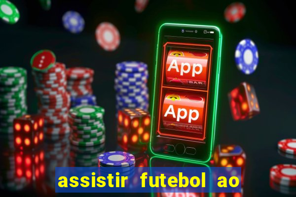 assistir futebol ao vivo portal rmc